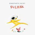 Synesthetic Octet - "Plehak"