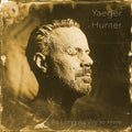 Yaeger/Hunter - "As Long As We're Here"