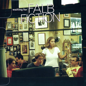 Falb Fiction - "Waiting For"