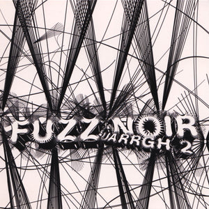 Fuzz Noir - "Uarrgh 2"