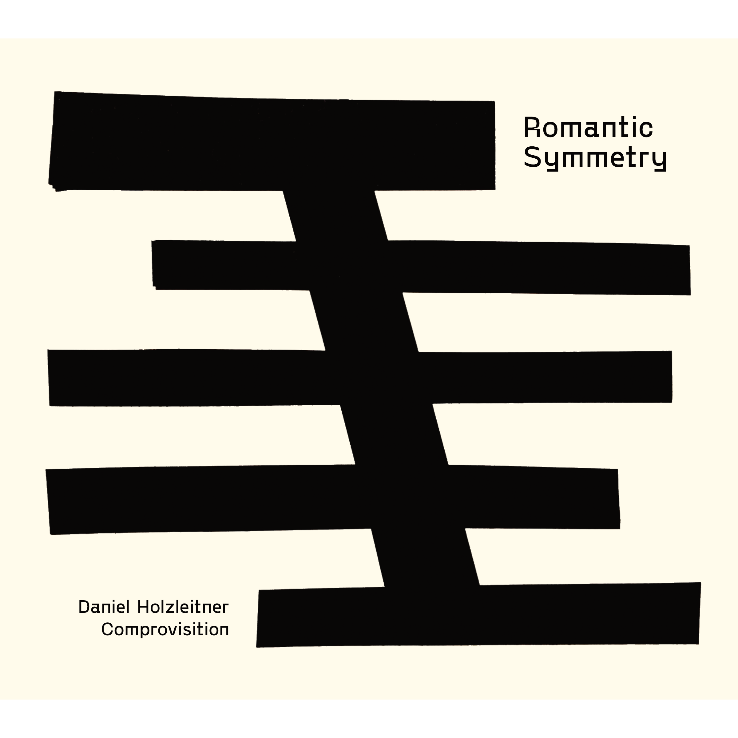 Daniel Holzleitner Comprovisition - "Romantic Symmetry"